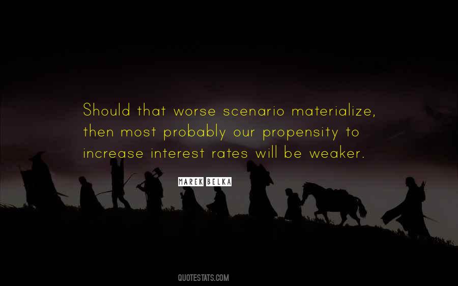 Quotes About Interest Rates #1095442