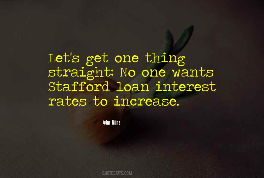 Quotes About Interest Rates #1210270