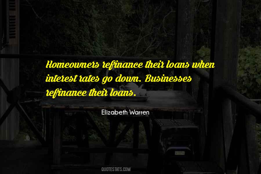 Quotes About Interest Rates #12970
