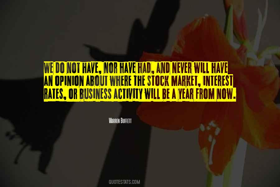 Quotes About Interest Rates #466222