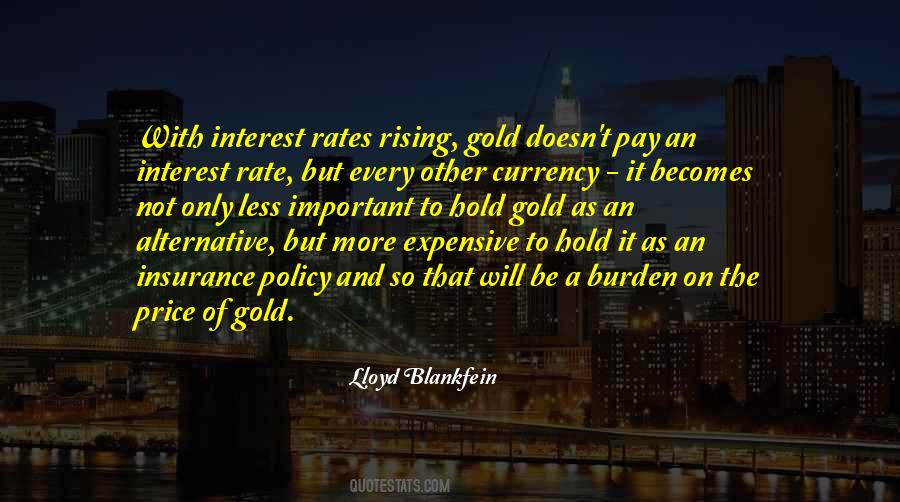 Quotes About Interest Rates #494798