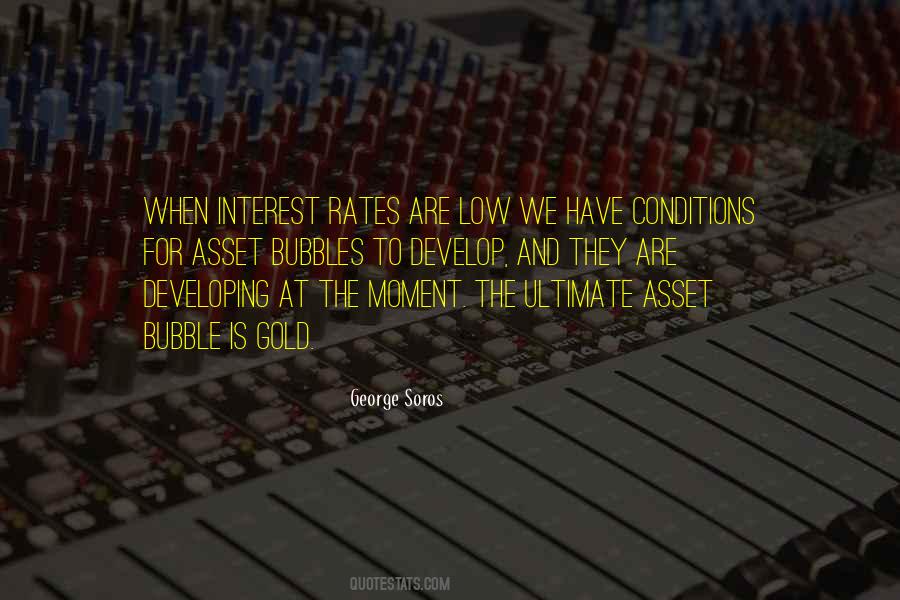 Quotes About Interest Rates #68934