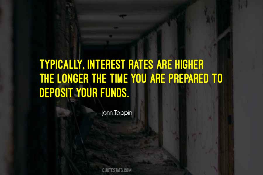 Quotes About Interest Rates #744156