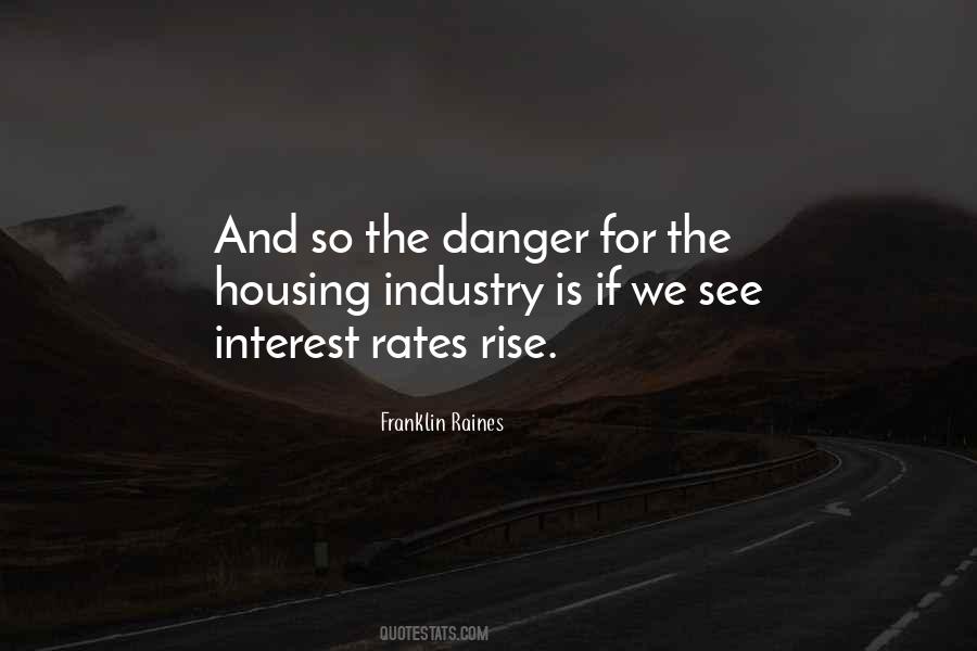 Quotes About Interest Rates #917139