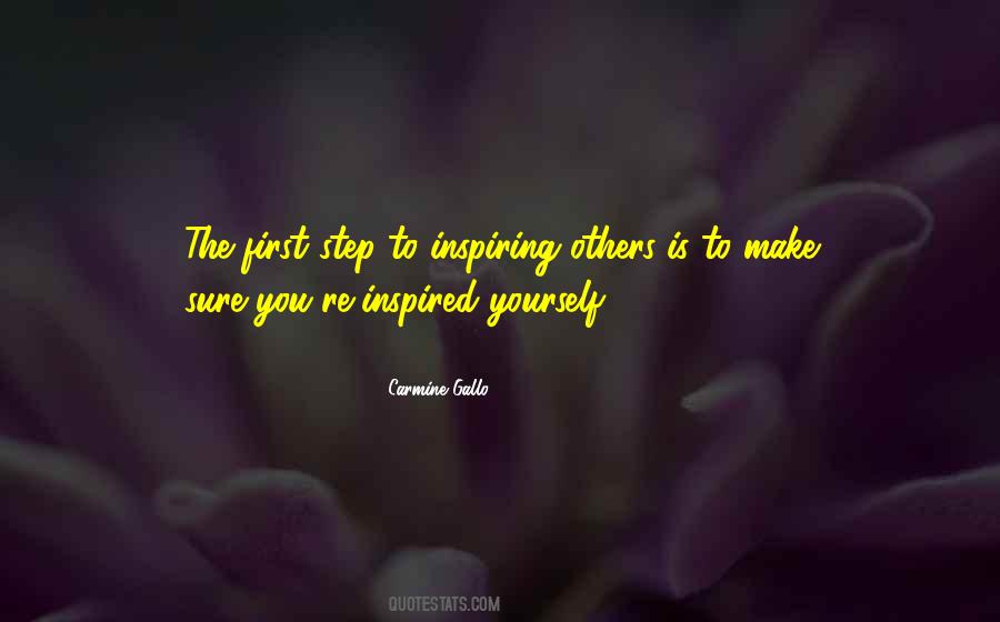 Quotes About Inspiring Others #568572