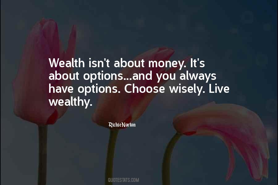Wealth And Life Quotes #481926