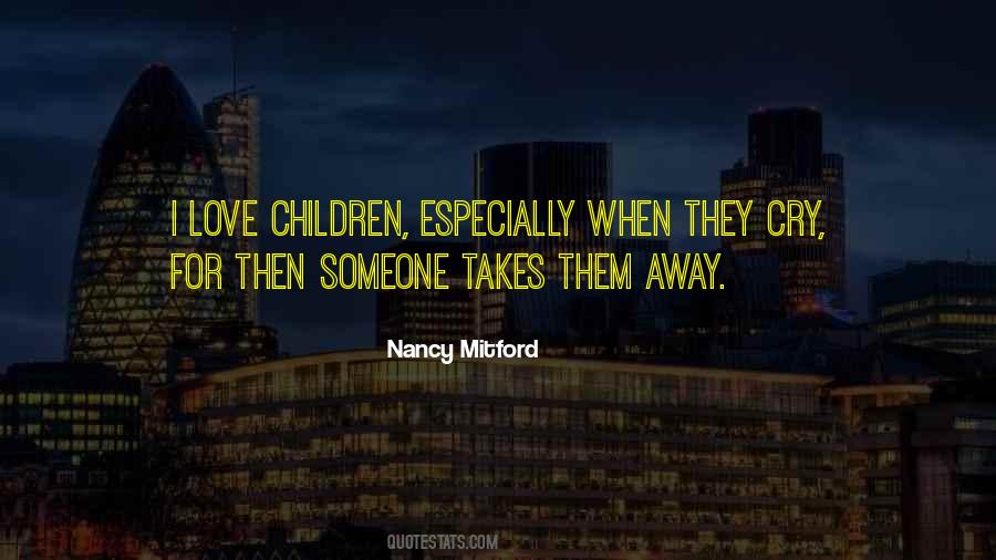 Love Children Quotes #1733753