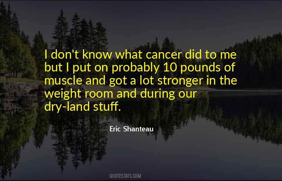 Quotes About Dry Land #544609