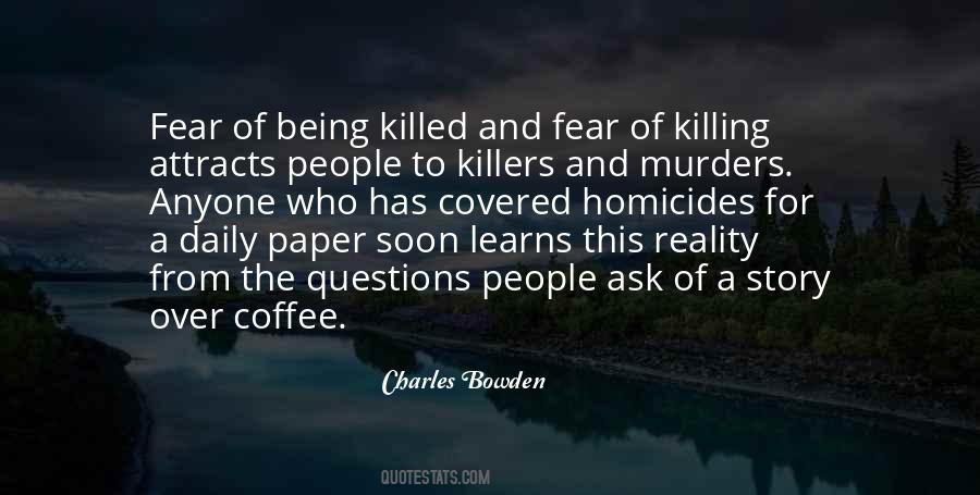 Quotes About Homicides #1616692