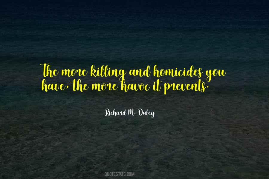 Quotes About Homicides #511105