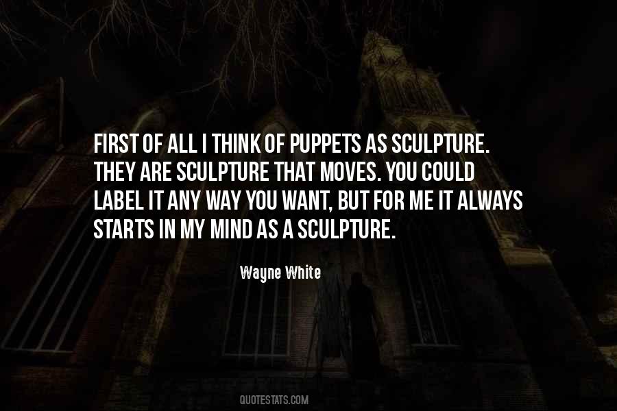 Quotes About Puppets #104301