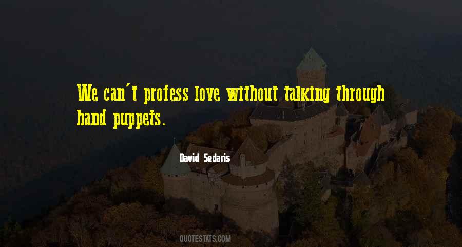 Quotes About Puppets #54866