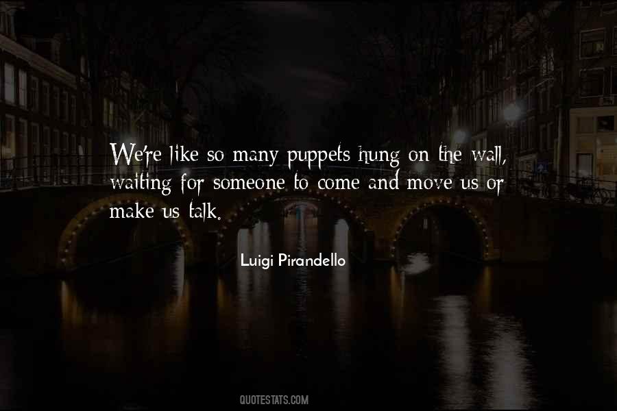 Quotes About Puppets #696261