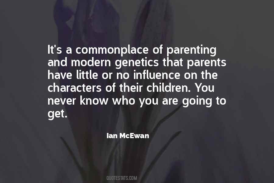 Quotes About Influence Of Parents #1547064