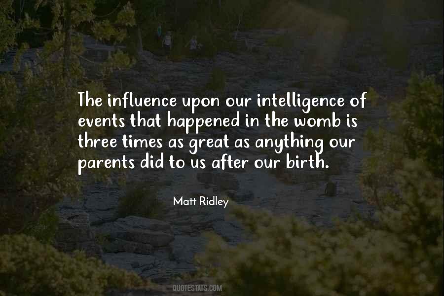 Quotes About Influence Of Parents #287160