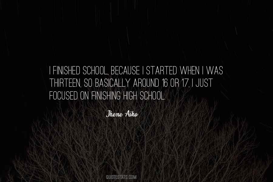 Quotes About Not Finishing School #1404176
