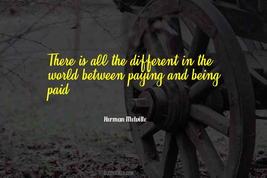 Paying Money Quotes #365160