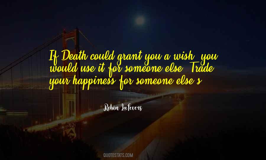 Quotes About Death Wish #155643