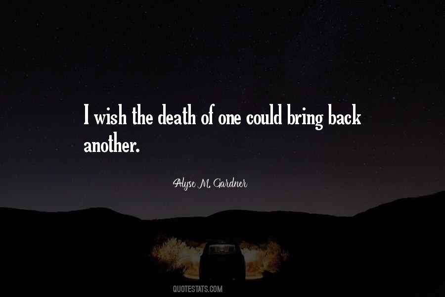 Quotes About Death Wish #543998