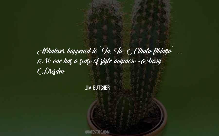 Whatever Happened To Quotes #1031825