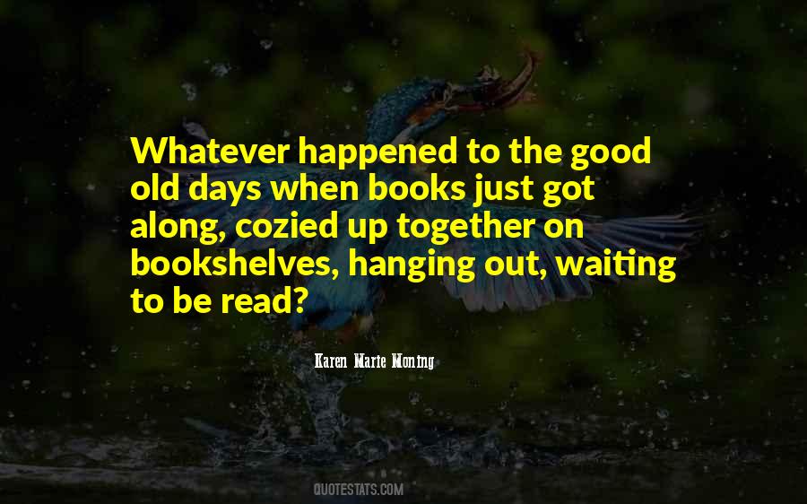 Whatever Happened To Quotes #1687684