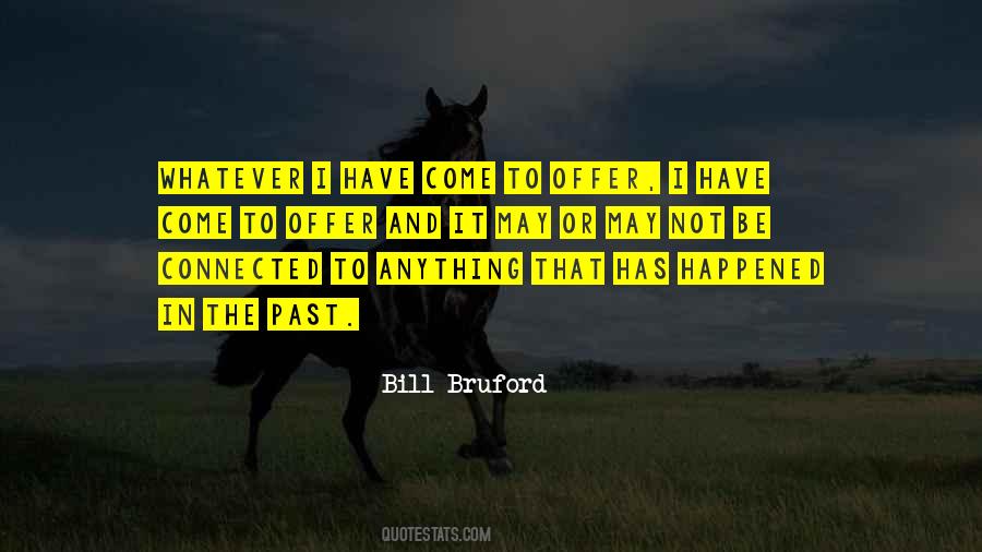 Whatever Happened To Quotes #394624