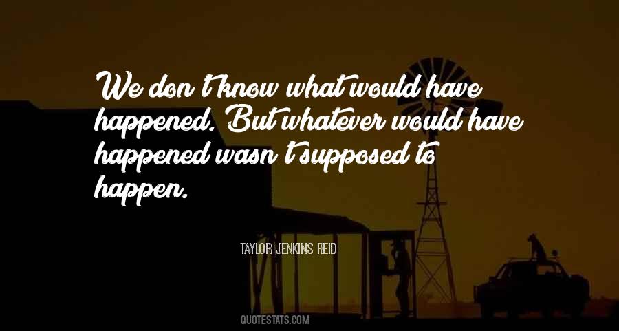 Whatever Happened To Quotes #413935