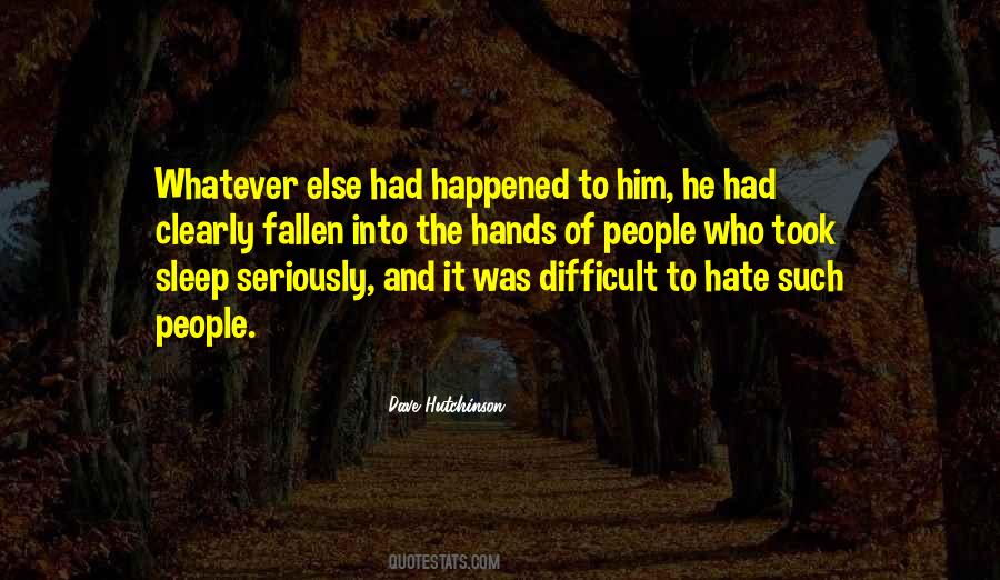 Whatever Happened To Quotes #938166