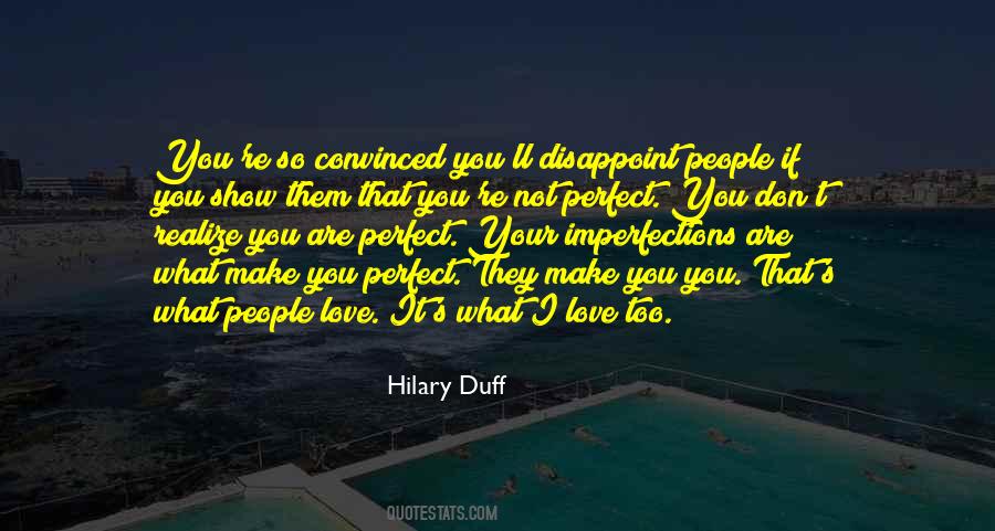Quotes About You Are Not Perfect #966836