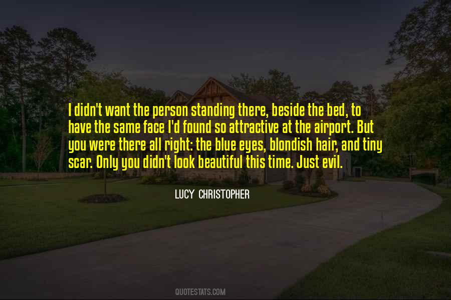 Quotes About Dark Hair And Blue Eyes #588320
