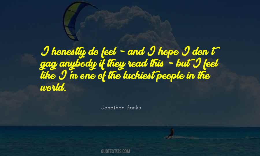 Luckiest People Quotes #188104