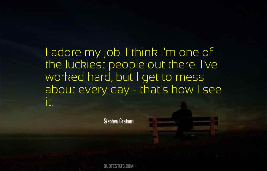 Luckiest People Quotes #790120