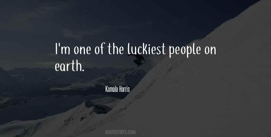 Luckiest People Quotes #917675