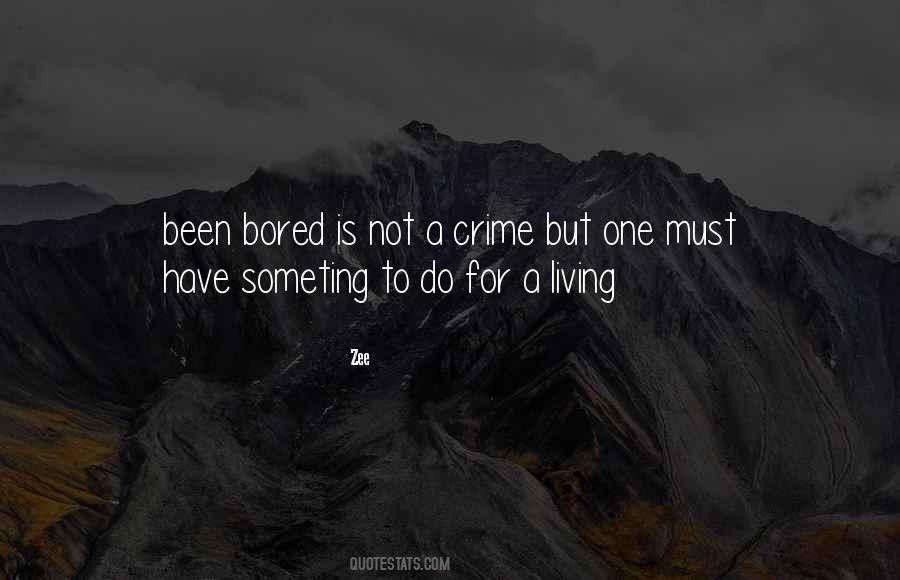 Quotes About Crime #2971