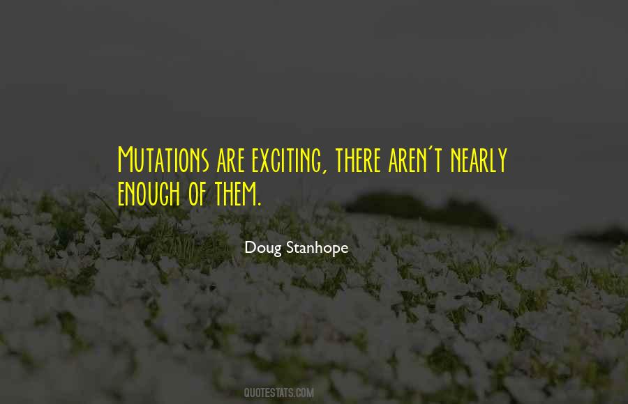 Quotes About Mutation #1480784