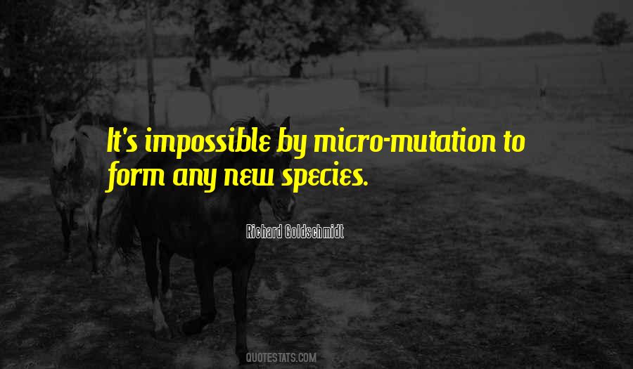 Quotes About Mutation #606420
