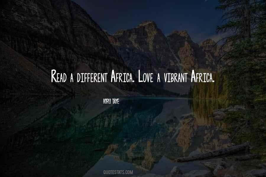 Quotes About Africa Love #692095