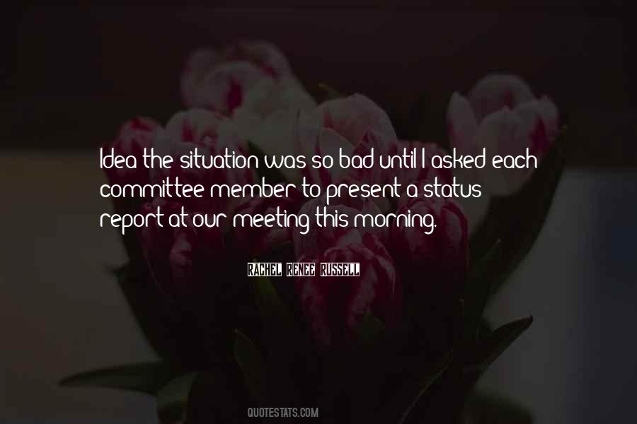 Morning Meeting Quotes #628842