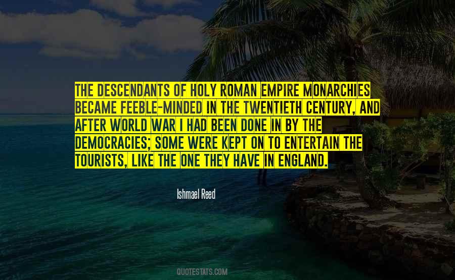 Quotes About Monarchies #341593