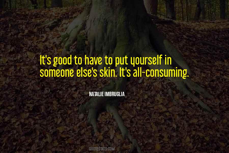 Quotes About Consuming #1334259