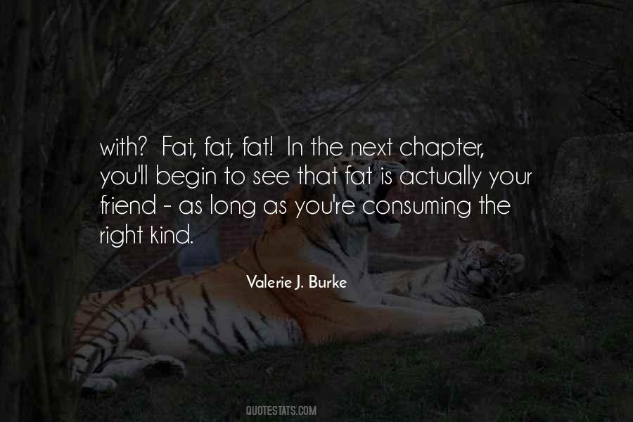 Quotes About Consuming #219956 Quotes About Consuming #219956