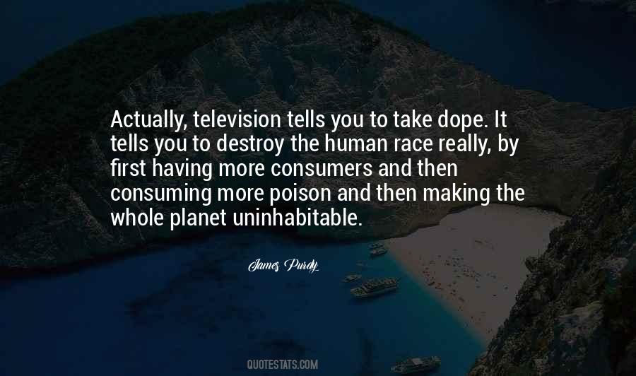 Quotes About Consuming #324236 Quotes About Consuming #324236