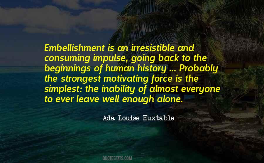 Quotes About Consuming #346981 Quotes About Consuming #346981
