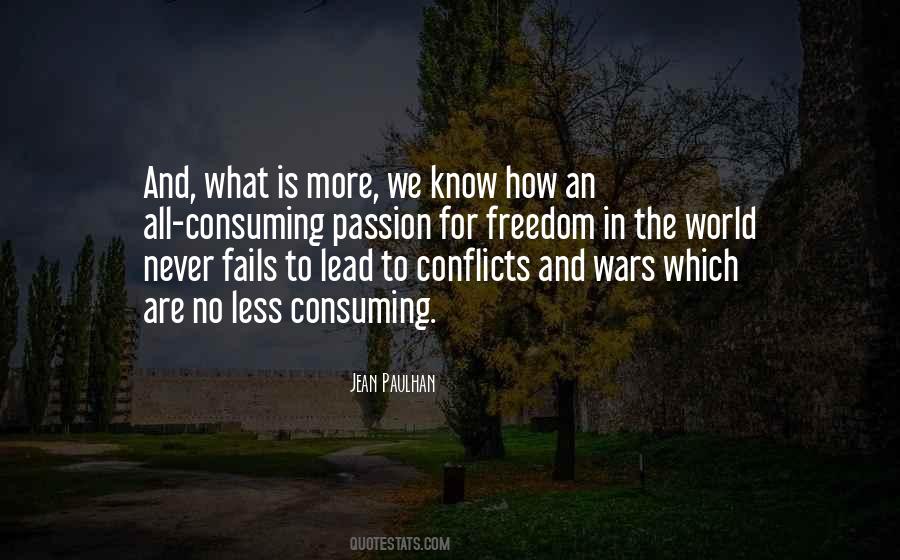 Quotes About Consuming #57762 Quotes About Consuming #57762