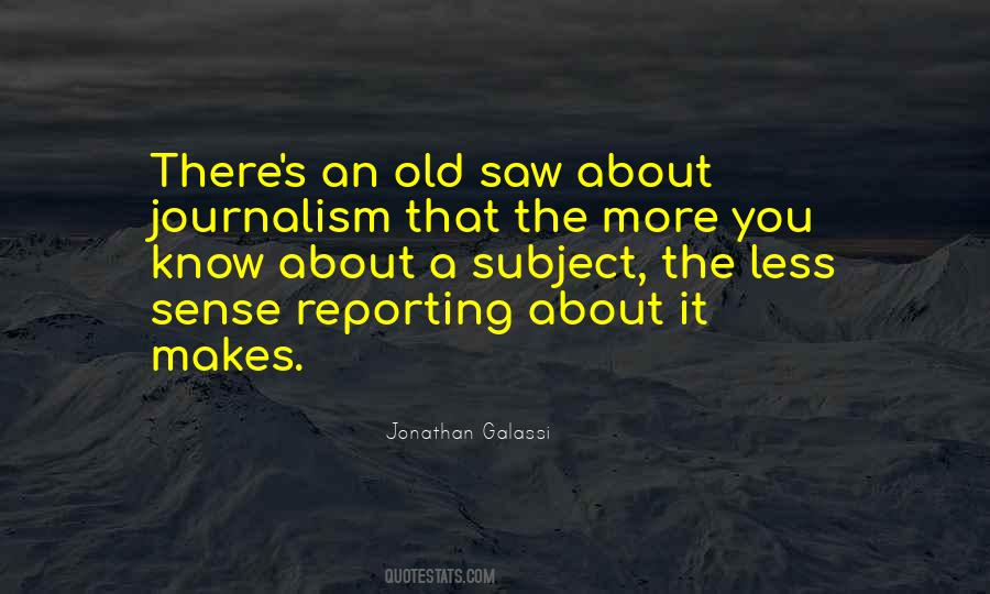 Quotes About Reporting #1110979