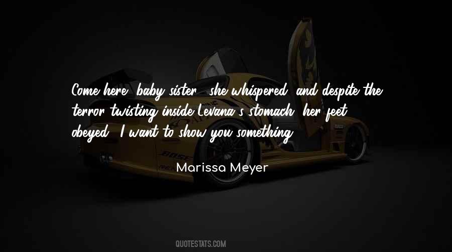 Quotes About My Baby Sister #370172