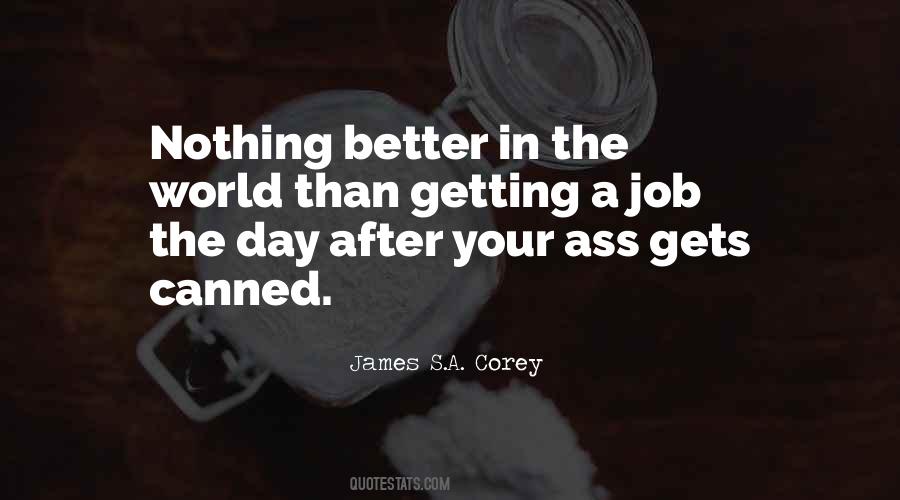 Quotes About Getting A Better Job #958966