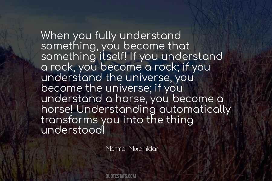 Fully Understand Quotes #961101