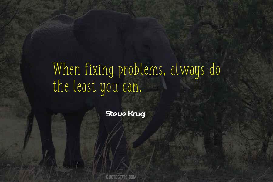 Quotes About Fixing Problems #196413