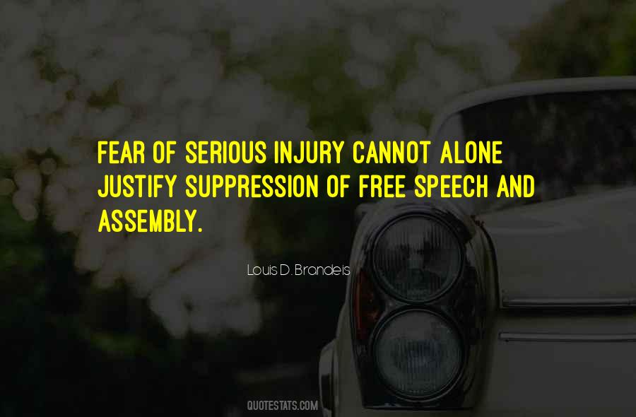 Quotes About Suppression Of Speech #590940